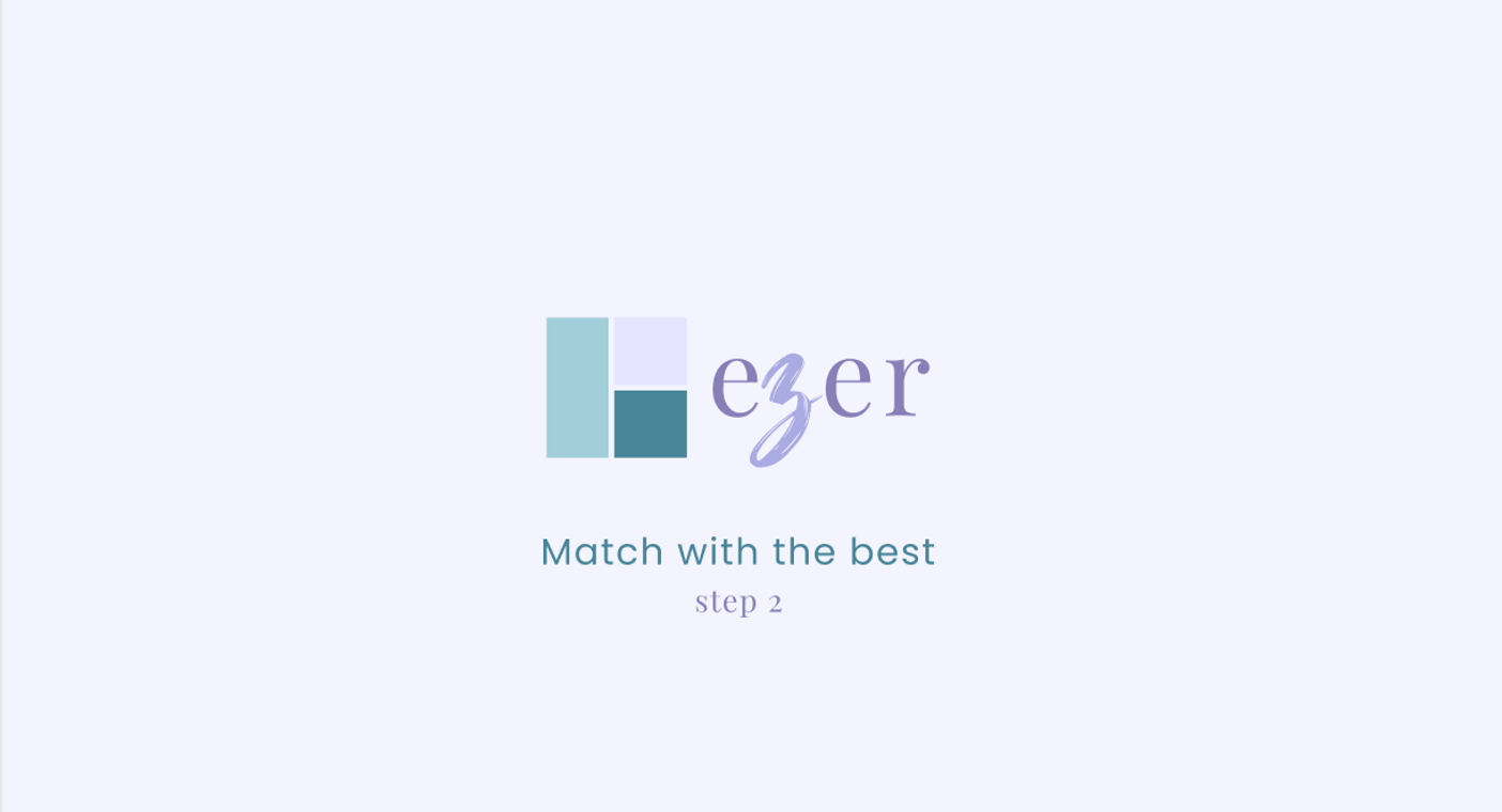 Step 2: Match with the Best